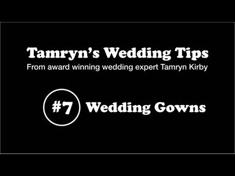 Tamryn’s Wedding Tip #7 Wedding Gowns.mov