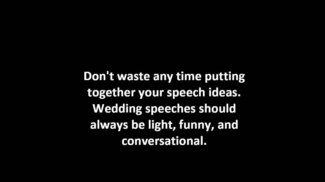 Tips For Writing Wedding Speeches | Groom Wedding Speech