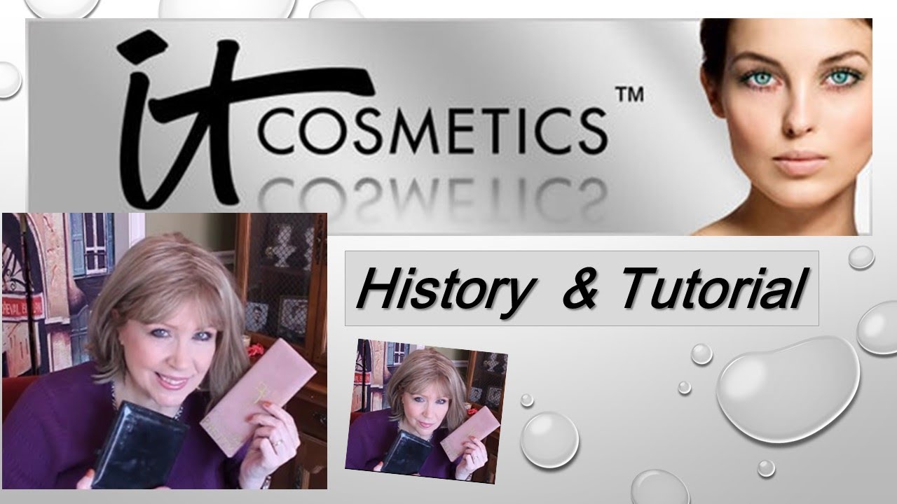 KathyA’s Makeup 101:  iT COSMETICS   History & Makeover