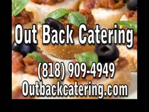 BBQ Catering Santa Monica Valencia CA Out Back Catering